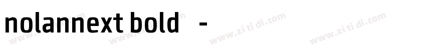 nolannext bold 粗体字体转换